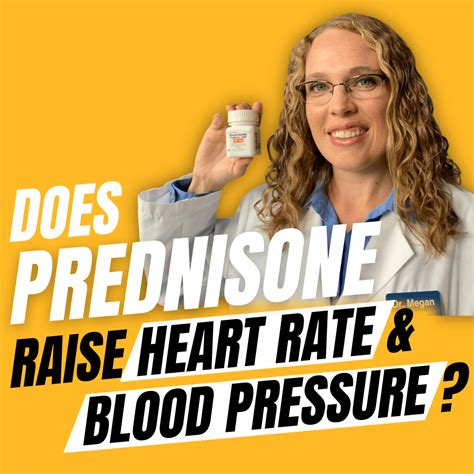 Does Prednisone Raise Your Heart Rate and Blood Pressure? | Dr. Megan