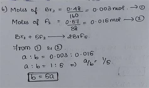 0.48 g of Br₂ is reacted with 0.57 g of F₂ to form a pale yellow liquid ...
