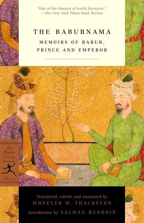 Buy The Baburnama: Memoirs of Babur, Prince and Emperor (Modern Library ...