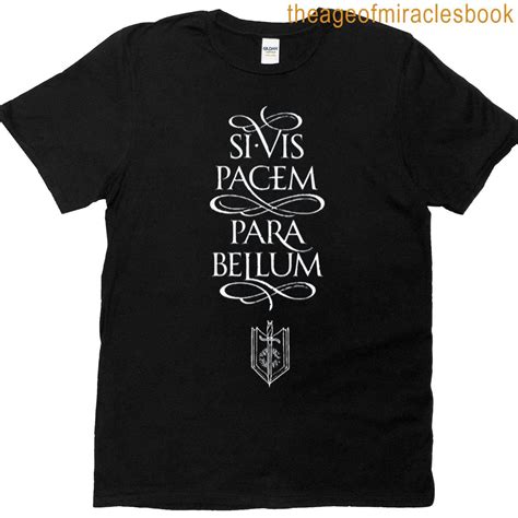 Si Vis Pacem Para Bellum T-shirt