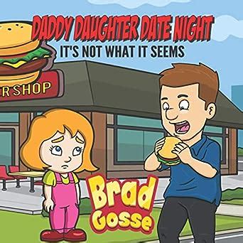 Buy Daddy Daughter Date Night: It's Not What It Seems: 26 (Rejected ...
