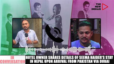 WATCH | India-Pak Love Story: Nepal Man Says Seema-Sachin Booked His ...