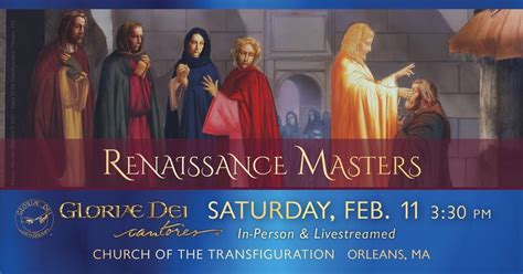 Renaissance Masters, Church Of The Transfiguration, Orleans, 11 ...