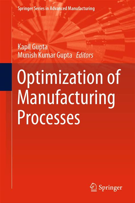 Optimization of Manufacturing Processes (Springer Series in Advanced ...