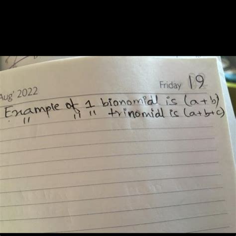 Give an example of binomial algebraic expressions. - Brainly.in