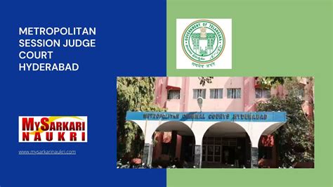 Metropolitan Session Judge Court Hyderabad Recruitment - MySarkariNaukri En