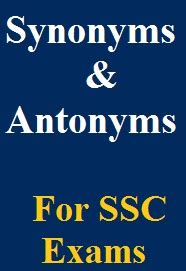 Synonyms and Antonyms Questions PDF for SSC CGL Tier 2 Exam