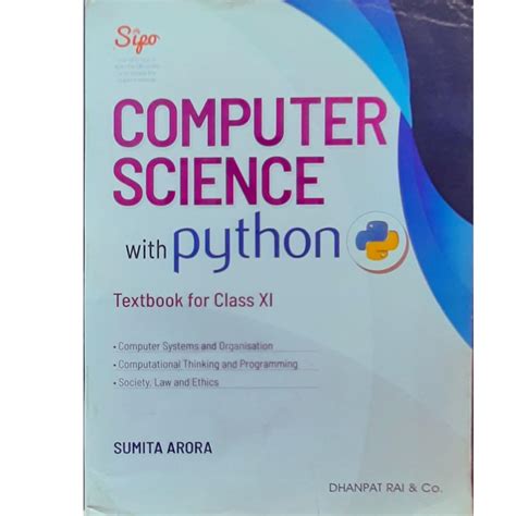 Computer Science with Python for Class 11th CBSE along with Practical ...