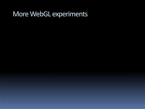 WebGL Experiments 的图像结果
