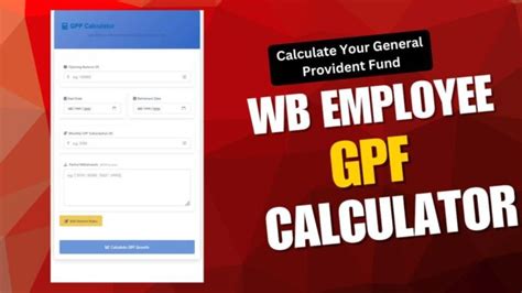 WB Employee GPF Calculator,WB School Teachers ,worker's GPF Calculator ...