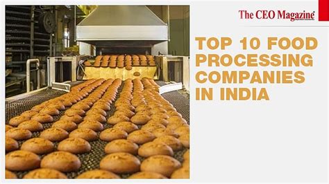 Top 10 Food Processing Companies in the USA