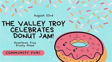 The Valley Troy Celebrates Donut Jam!, Prouty Plaza, Troy, Oh, 23 ...