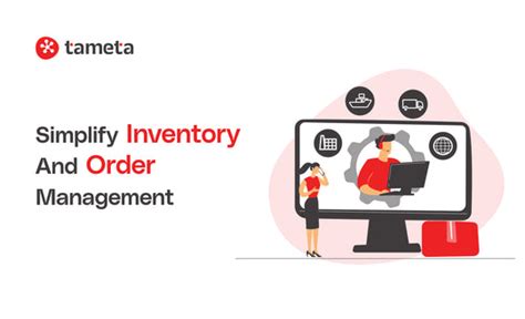 How to Simplify Inventory and Order Management