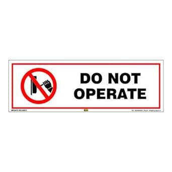 Mr. Safe - Do Not Operate Sign Hard Plastic Lamination (12 Inch X 4 ...