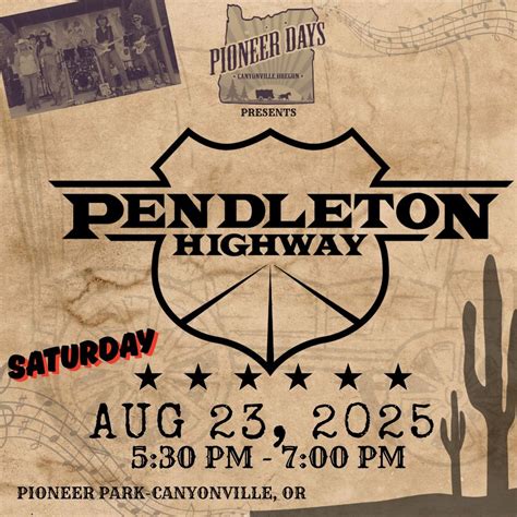 Canyonville Pioneer Days with Pendleton Highway , Pioneer Park ...