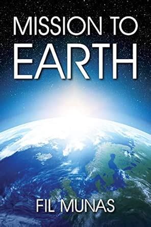 Buy Mission To Earth Book Online at Low Prices in India | Mission To ...