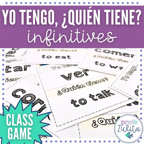 Yo tengo, quién tiene game for Infinitives in Spanish - Payhip
