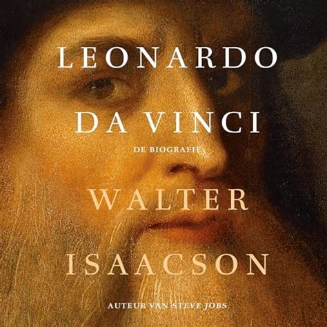 Leonardo da Vinci - De biografie by Walter Isaacson - Audiobook ...