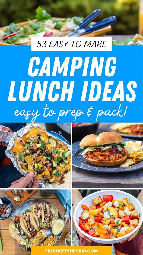 53 Tasty Camping Lunch Ideas (Quick and Easy to Make!) - Fresh Off The Grid