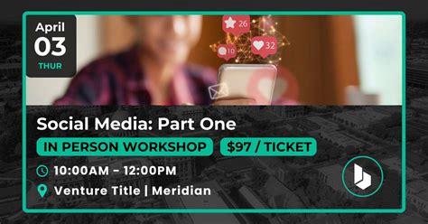 INTRO CLASS: Social Media for Your Small Business Part One, Venture ...