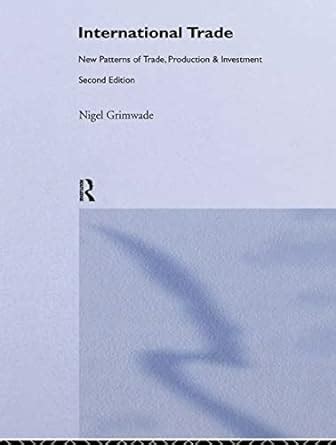 Buy International Trade: New Patterns of Trade, Production and ...