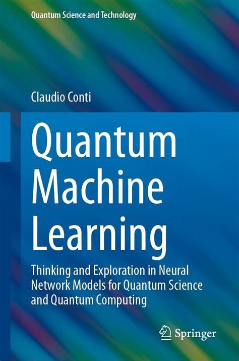 Quantum Machine Learning: Thinking and Exploration in Neural Network ...