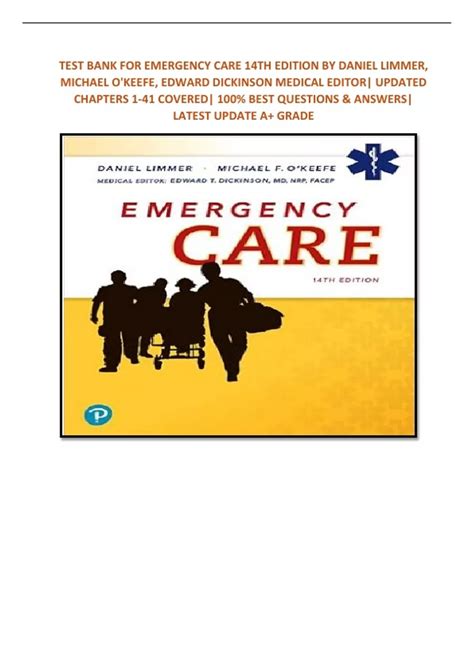 TEST BANK FOR EMERGENCY CARE 14TH EDITION BY DANIEL LIMMER, MICHAEL O ...