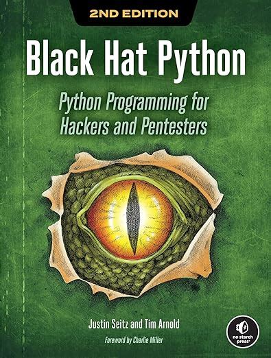 Buy Black Hat Python, 2nd Edition: Python Programming for Hackers and ...