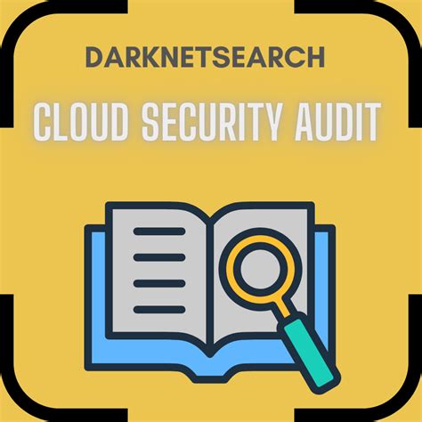 Cloud Security Audit | DarknetSearch