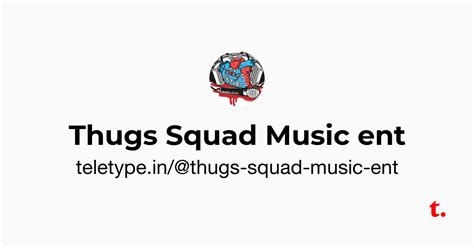 Thugs Squad Music ent — Teletype
