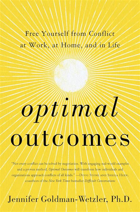 Buy Optimal Outcomes: Free Yourself from Conflict at Work, at Home, and ...