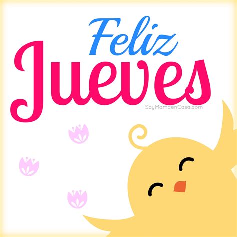 Feliz Jueves - Buenos días
