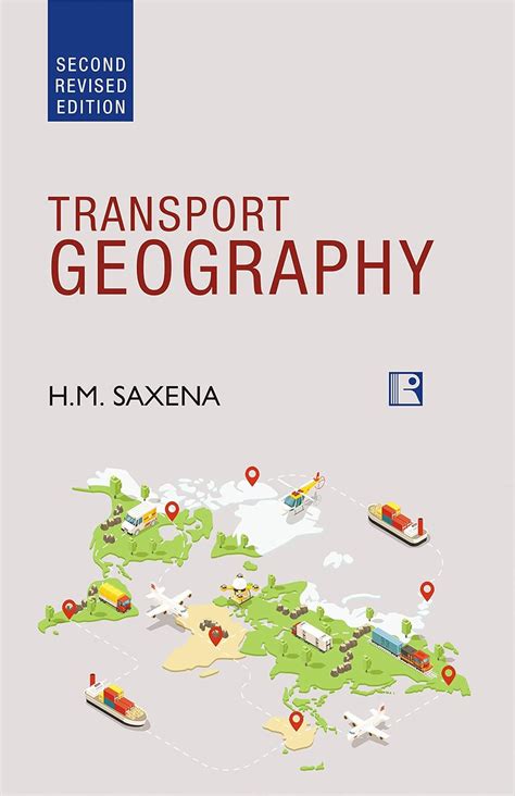 Buy TRANSPORT GEOGRAPHY - Revised Second Edition Book Online at Low ...
