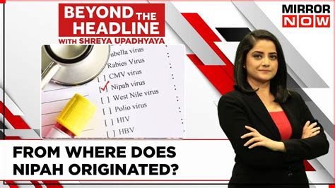 Dr. AS Anoop Kumar | Are Symptoms Of Nipah Similar In All Age Groups ...