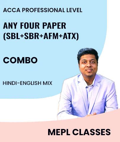 ACCA Professional Level Any Four Paper Combo (SBL+SBR+AFM+ATX) By MEPL ...