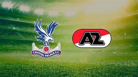 Crystal Palace 3-1 AZ Alkmaar: resultado, resumen y goles
