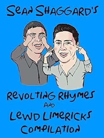 Revolting Rhymes and Lewd Limericks Compilation eBook : Shaggard, Sean ...