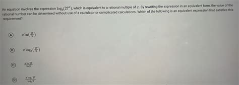 Solved: An equation involves the expression log _9(27^x) , which is ...