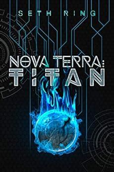 Nova Terra: Titan: A LitRPG/GameLit Adventure (The Titan Series Book 1 ...