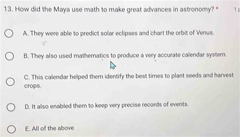 Solved: How did the Maya use math to make great advances in astronomy ...