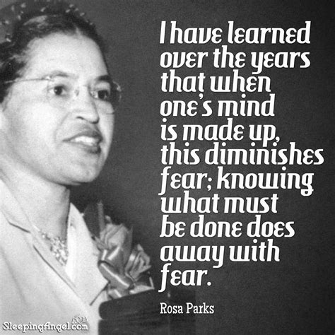 Rosa Parks Quotes Rosa Parks Quote, You Must Never Be Fearful About