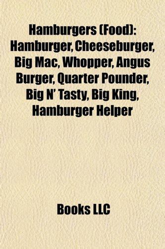 Hamburgers (Food): Hamburger, Cheeseburger, History of the Hamburger in ...