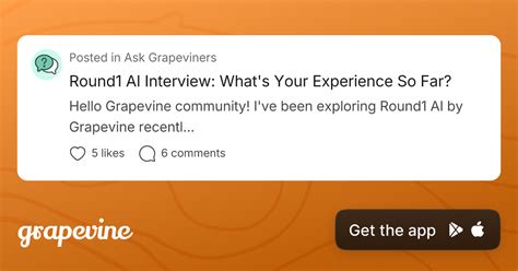 Round1 AI Interview: What's Your Experience So Far? - Grapevine
