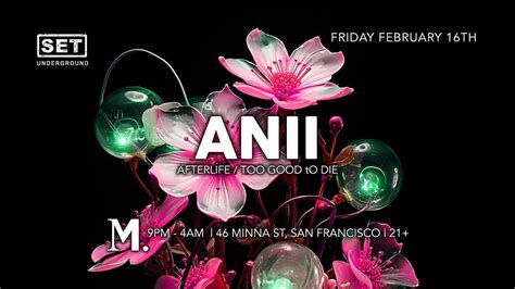 Set with ANII [AFTERLIFE] at San Franciscos Newest Nightclub, MADARAE ...
