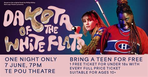 Dakota of the White Flats, Te Pou Theatre 2024, Te Pou Theatre ...