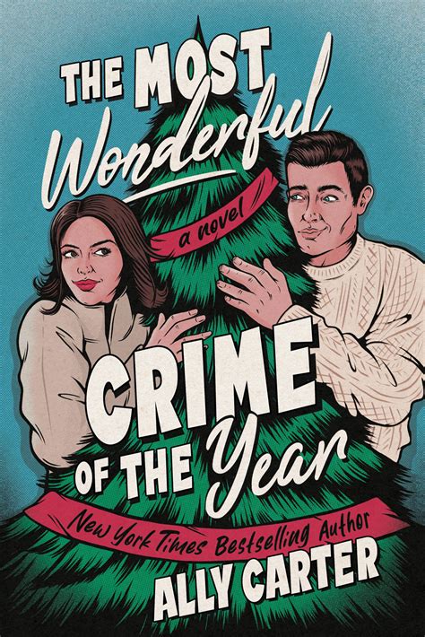The Most Wonderful Crime of the Year - Ally Carter