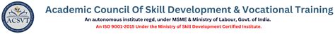 Academic Council Of Skill Development & Vocational Training