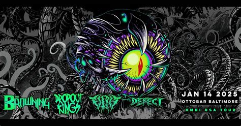 The Browning, Dropout Kings, Filth, The Defect 1/14, Ottobar, Baltimore ...