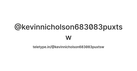 @kevinnicholson683083puxtsw — Teletype