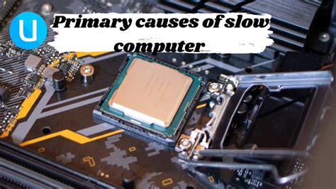Image result for Common Causes of System Slowdown